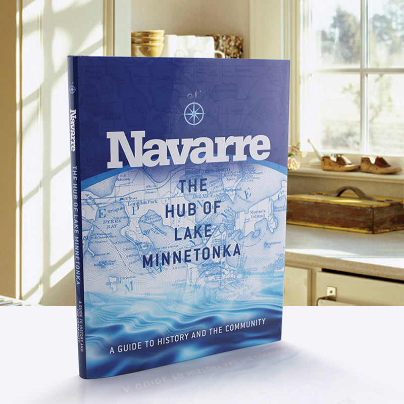 Navarre, The Hub of Lake Minnetonka Book (FREE SHIPPING)